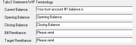 Figure 8, Tabs3 Statement/WIP Terminology section Configuring Payment Transaction Codes for the Bank Account The Tabs3 Transaction Codes for Payments section of the Tabs3 Integration Settings Window