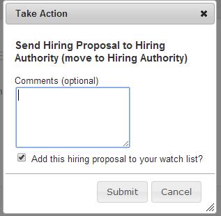 Authority) Note: once this option is selected, the Hiring Proposal is now