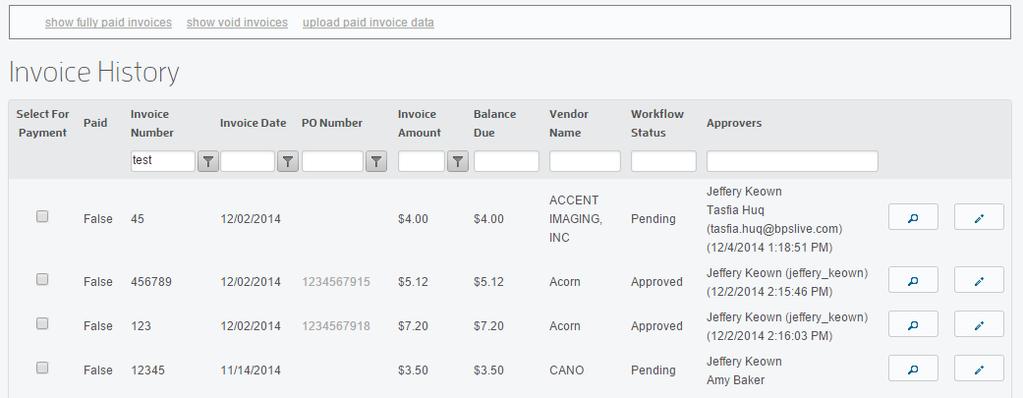 6.3 Invoice Approval Once an invoice has been received, it is automatically routed through invoice Approval Workflow.