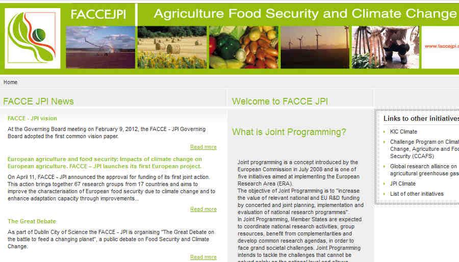 JPI: Agriculture, food security c and climate change (FACCE) FACCE implement public consulation in 2012: TP Organics highlighted the very important role of organic agriculture in meeting the
