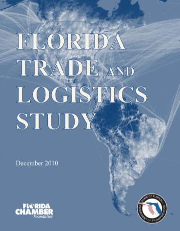 Florida Chamber and FDOT Document existing domestic and international trade flows Estimate future domestic and international