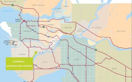 LOCATION BENEFITS EXACTLY WHERE YOU NEED TO BE Hopewell Distribution Centre offers excellent access to all areas of the Lower Mainland.