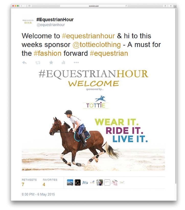 sponsorship Exclusive A full months sponsorship of #equestrianhour which is held once per week, Wednesday 8pm to 9pm (UK