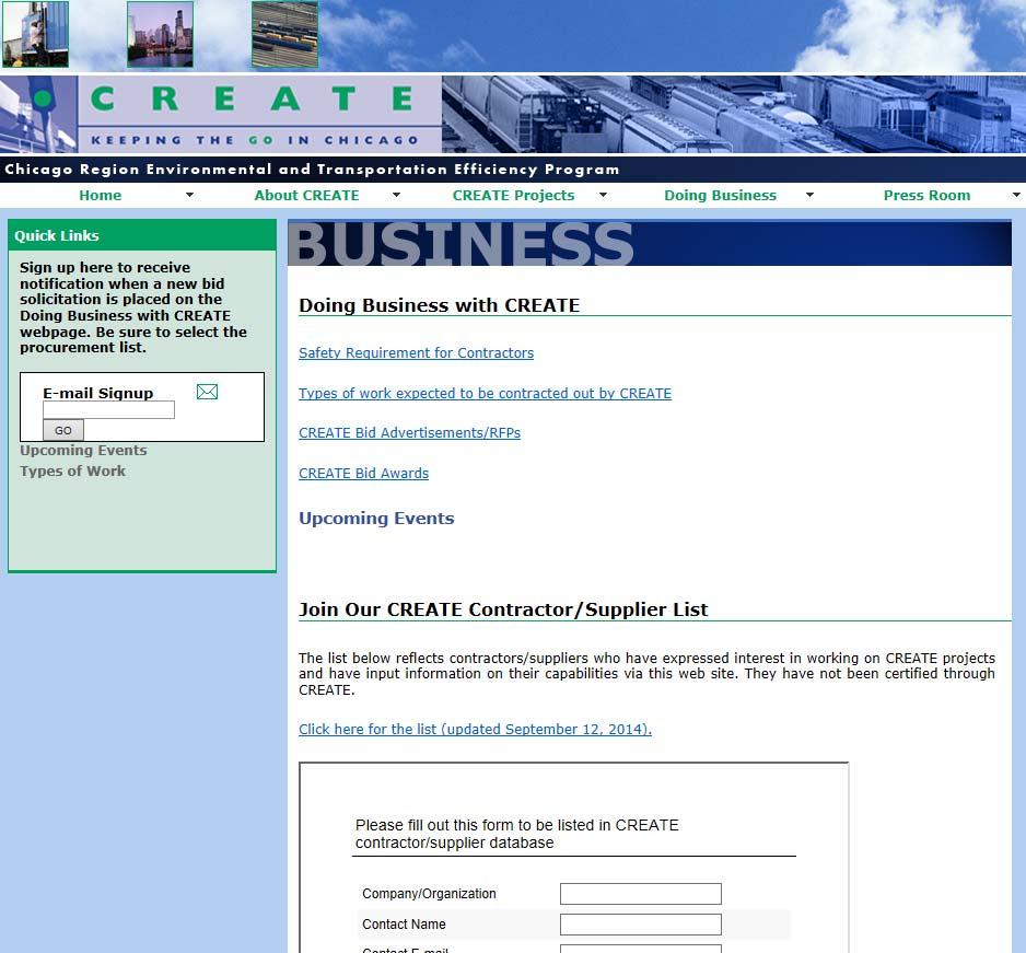 Doing Business with CREATE All CREATE bid advertisements on website (CDOT, IDOT, Railroads, Metra) Email