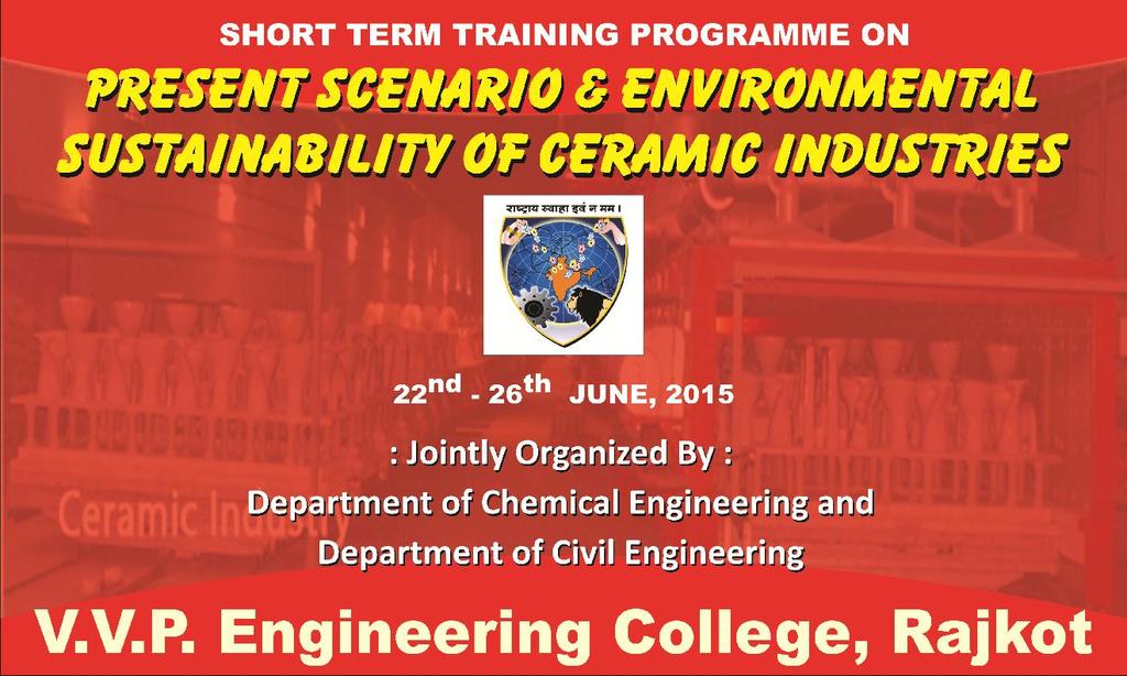 About the Training program: This STTP was an interdisciplinary Programme which brought together the faculties from engineering disciplines, Industries, faculties from Science colleges & Universities.