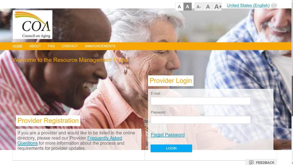 Provider Portal The Provider Portal is designed to allow providers to access and send information, related to only their active clients to COA.