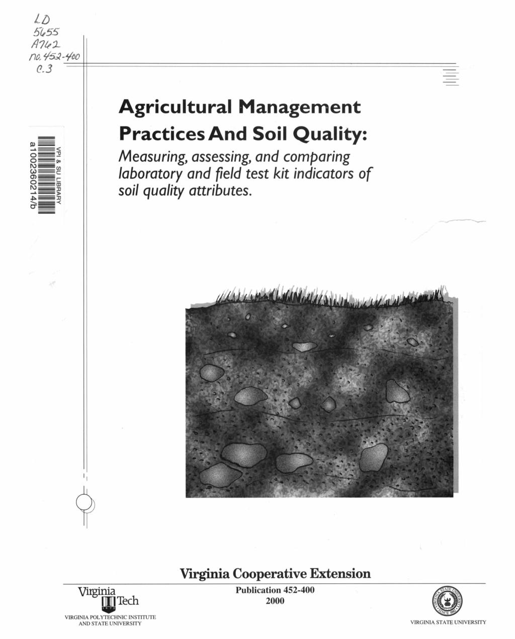 LlJ 5(,55 117/e :;_ nv; ~-'foo --++-------------------~------ Agricultural Management Practices And Soil Quality: Measuring, assessing, and comparing laboratory and ff e/d test kit