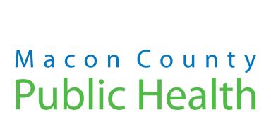 MACON COUNTY BOARD OF HEALTH MINUTES 3/22/2016 Members Present Members Absent Staff Present Guests Media Public Comment Call to Order Approve Agenda Teresa Murray; Vice-Chairman, Chris Hanners, Emily