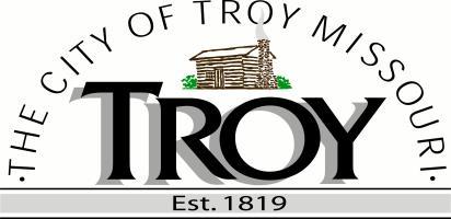 CITY OF TROY, MISSOURI Building Permit Application Instructions: Please print clearly and complete the entire form or the application will not be processed and the permit will not be issued.