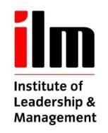 GLOBAL MANAGEMENT ACADEMY ILM LEVEL 3 PROGRAM The ILM Level 3 Award,, and Diploma, in Leadership and Management are designed to enable newly appointed or aspiring first line managers (supervisors /