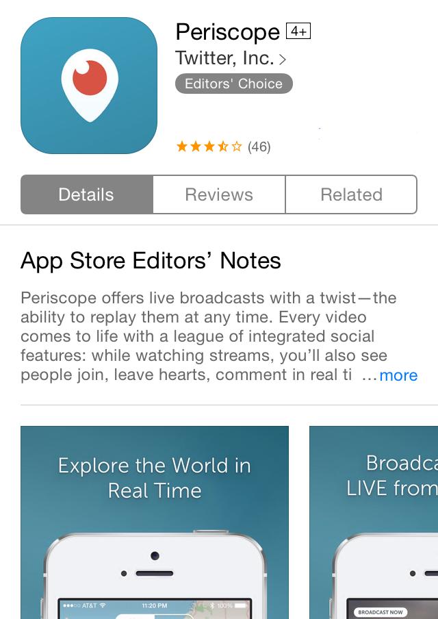 Getting Set Up on Periscope 1. Go to the App Store or Google Play and download the app 2.