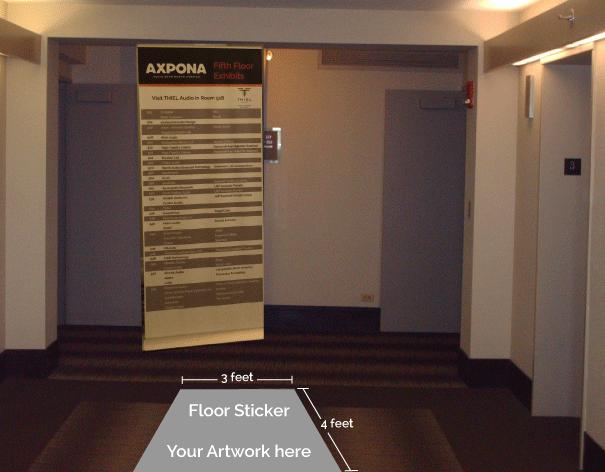 ELEVATOR AREA FLOOR STICKER EXCLUSIVE FOR YOUR FLOOR $995 Welcome attendees to your room with a customized message!