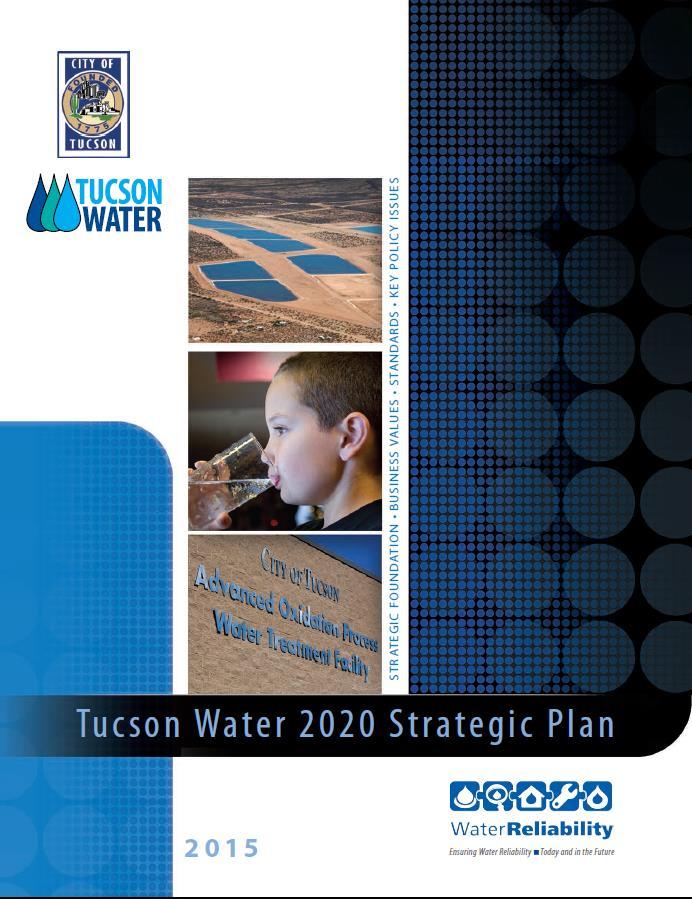 Foundation The Brand & Strategic Plan Established Tucson Water