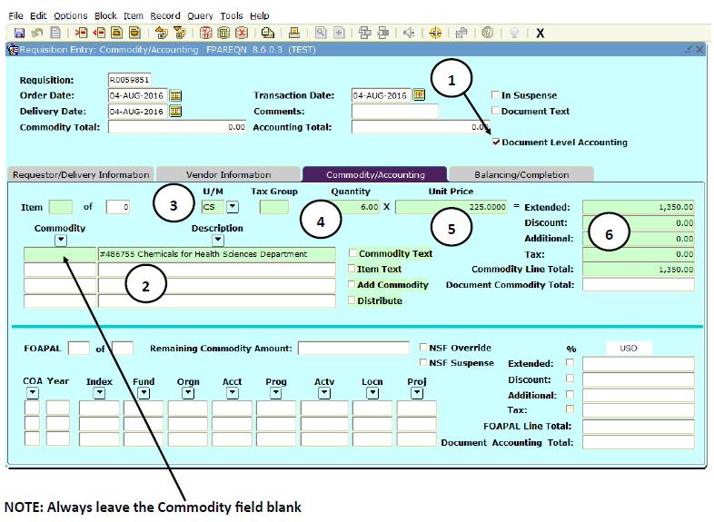 Commodity/Accounting 1. Document Level Accounting is the default. If you will be using a different FOAP for each line item/commodity, un-check this box. 2. Enter item description.