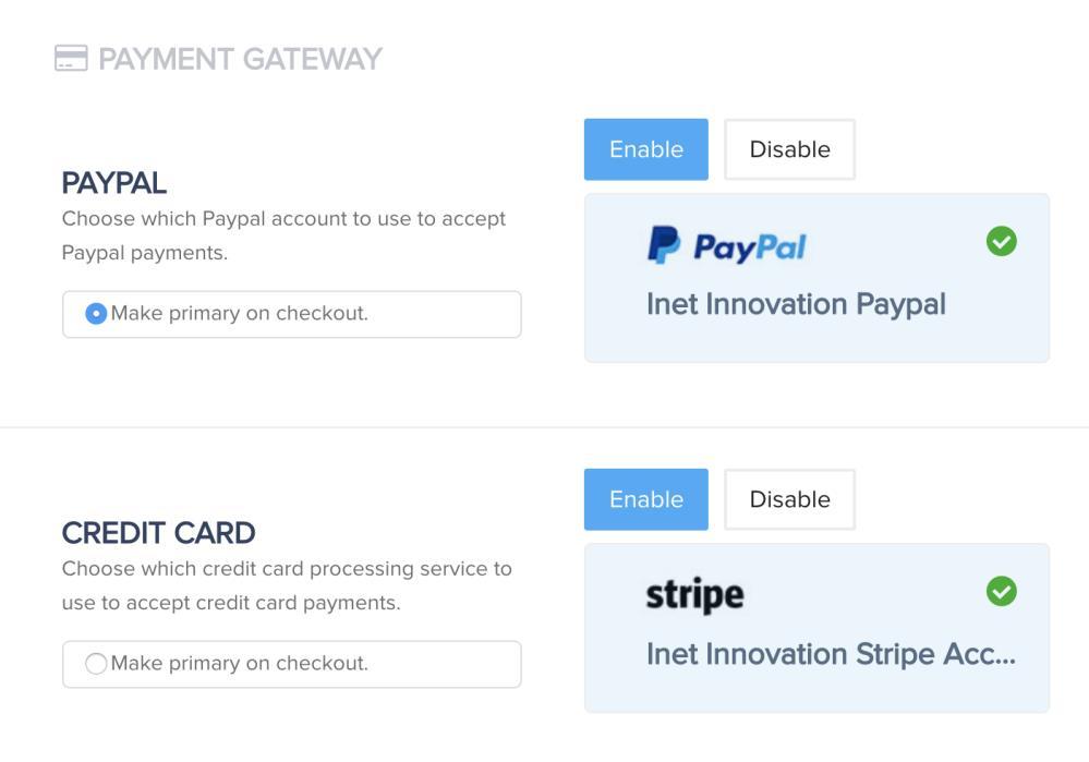 Then choose from the connected payment integrations you set up on STEP #2 above, so that you can offer Paypal and/or Credit Card processing.
