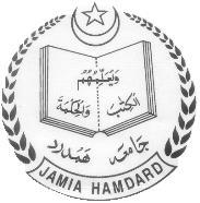 JAMIA HAMDARD (Deemed to be University) (REACCREDITED BY NAAC IN GRADE A ) HAMDARD NAGAR, NEW DELHI-110062 Phone: 91-011-26059688 (12 Lines): Telefax: 26059663 Ext.-5326, 5312 Website: www.