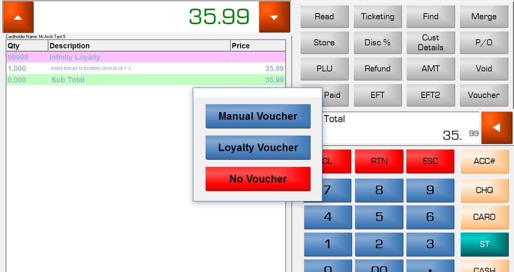 which can be redeemed, the cashier will choose the Loyalty Voucher button on the till screen. A pop up will prompt for a manual or loyalty voucher.