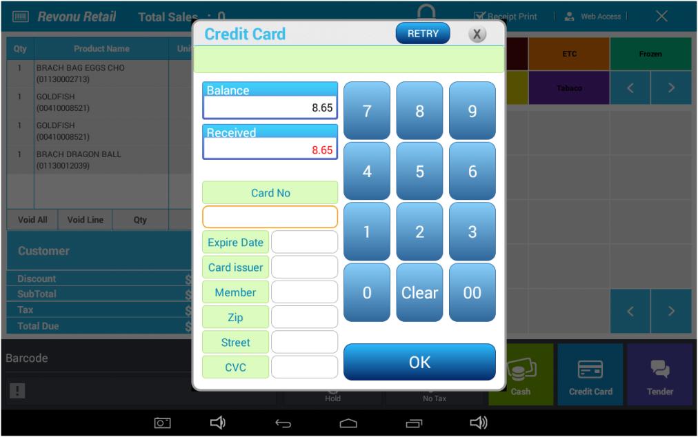 To tender by credit card, press the blue Credit shortcut button located at the bottom right corner of the screen Swipe the