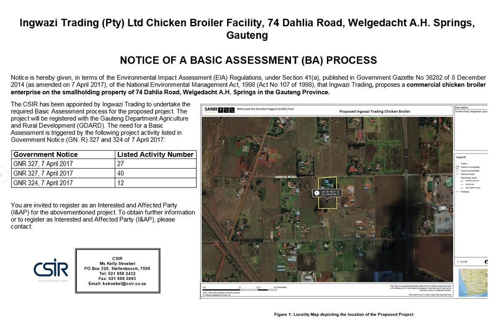 S E C T I O N F : A P P E N D I C E S DRAFT BASIC ASSESSMENT REPORT Basic Assessment for the proposed Ingwazi Trading (Pty) Ltd Chicken Broiler