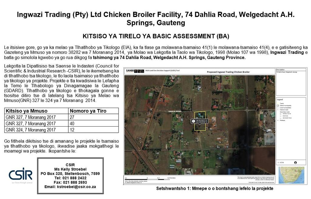 S E C T I O N F : A P P E N D I C E S DRAFT BASIC ASSESSMENT REPORT Basic Assessment for the proposed Ingwazi Trading (Pty) Ltd Chicken Broiler