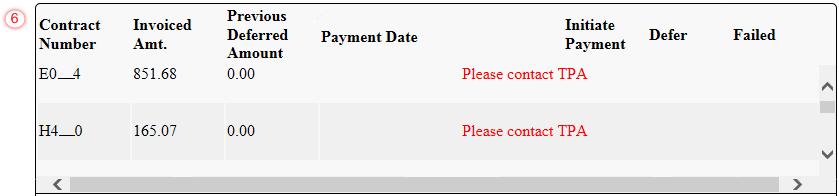 The Payments Initiation region may display Please contact TPA for invoice line items in lieu of the Payment Date, Initiate Payment, Defer and Failed fields.