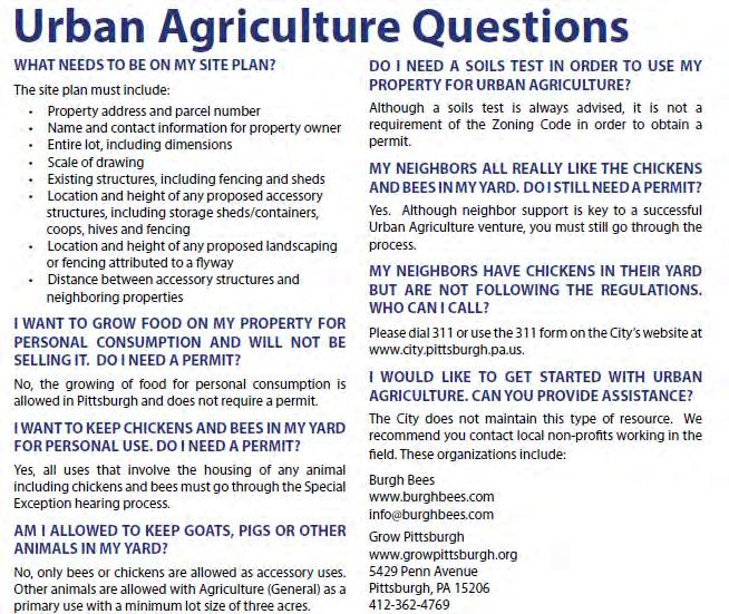 Drafted in 2010 Passed in 2011 Local Example: Pittsburgh s Urban Agriculture Ordinance Lots of community input City Planning brought together
