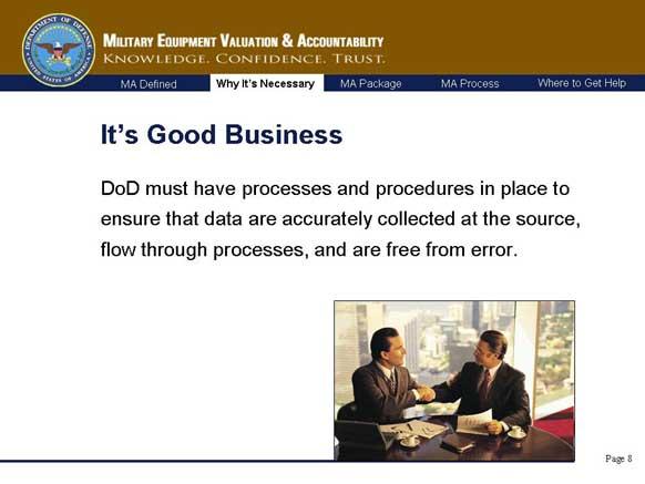 Furthermore, the Management Assertion process makes good business sense.