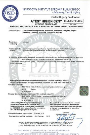 Technical Approval of the Institute of Building Technology Approval Certificate Polski Rejestr Statków (Polish Register of Ships) Hygienic Certificate (National Institute of