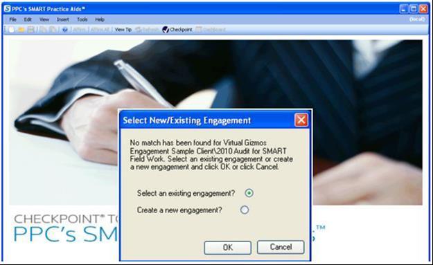 Select a SMART Client Engagement in Engagement CS Prior to launching SMART Practice Aids, open a