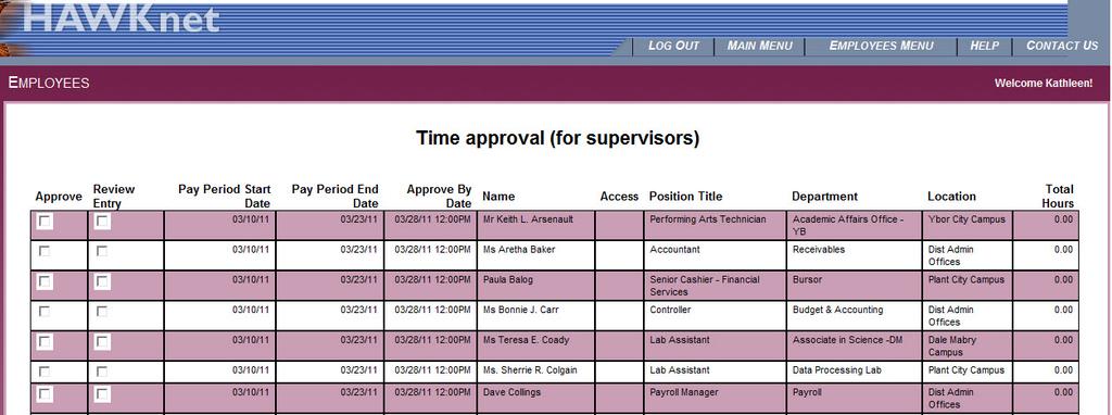 9. Once you choose Time Approval (for supervisors) from the menu, the Time Approval (for Supervisors) form will open.