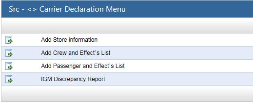 Carrier Declaration - Sea, Air, Land Custom Stations When all relevant information is entered, click the button. GD will disappear from the screen after submission of Mate Receipt in WeBOC system.