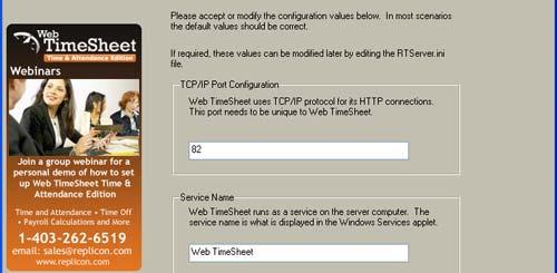 F. Ensure that the TCP/IP Port Configuration and Service Name settings are correct. The first available port, starting from port 80, displays by default.