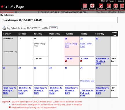Manage your weekly schedule using My Page from any instore kiosk, at the register or from any device with internet access.