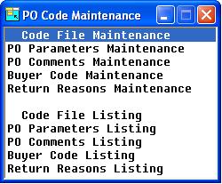 Code File Maintenance Menu Code File Maintenance Menu Introduction This option gives you access to the Code File Maintenance Menu.