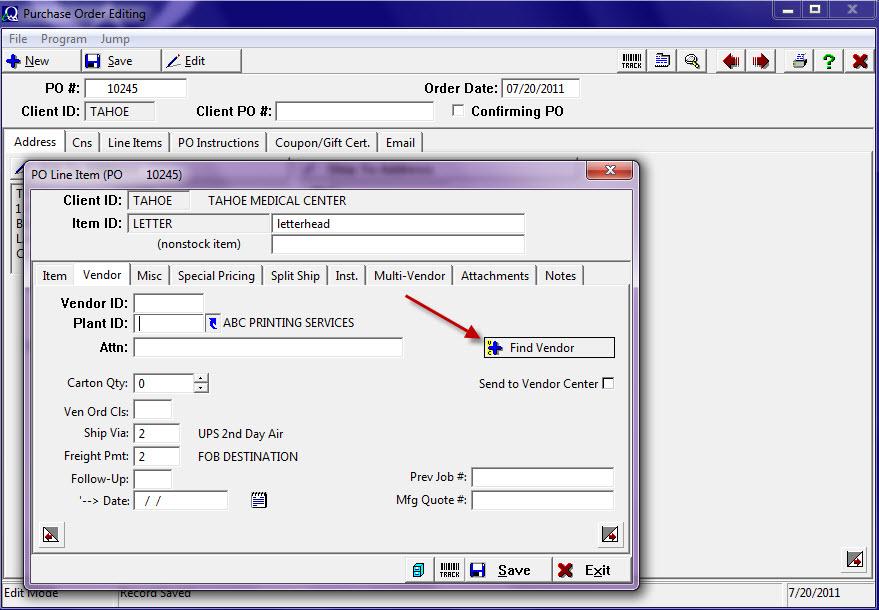 Vendor Center and the PO (O/E Purchase Order PO Editing) Step One: Step Two: Step Three: Create or edit a PO Click on Vendor Tab Click on Find Vendor Button Vendor Screen Detail Property Follow Up