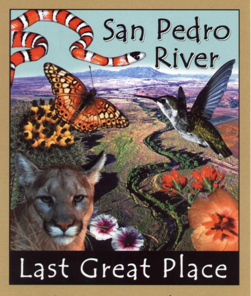 San Pedro River One of world s eight Last Great Places (TNC) 6 preserves First designated National Riparian Conservation Area by Congress