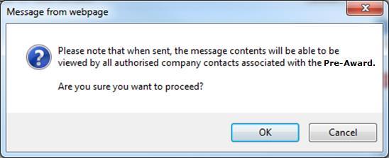 Figure 13: Message Prompt If you attached a file to the Prequalification message you will