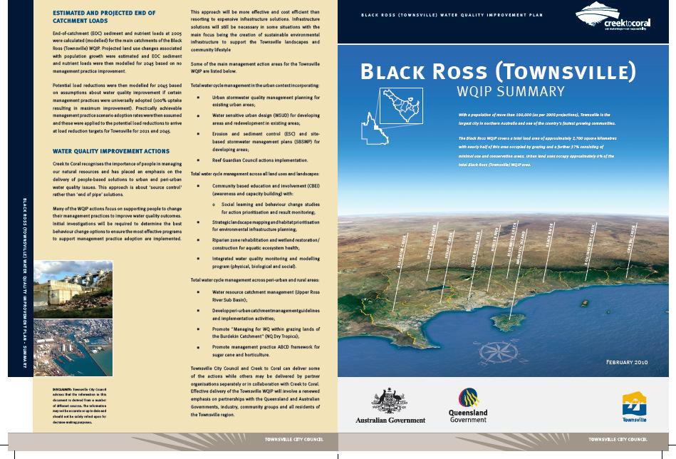 Townsville WQIP summary WQIP: Black Ross Townsville Authors: (below) Lead implementer: Creek to Coral (Townsville City Council) Gunn, J. and Manning, C.