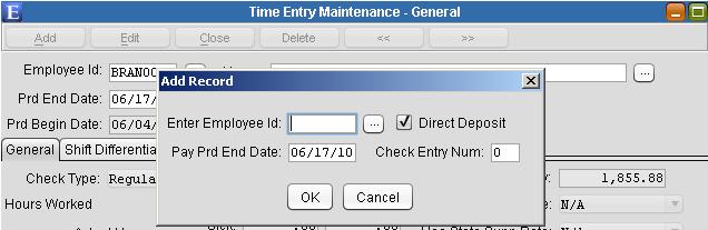 Time Entry Maintenance Figure 3-11 Enter Employee Id - Type in or use the picklist to select an Employee Id. Pay Prd End Date - Enter the pay period ending date.