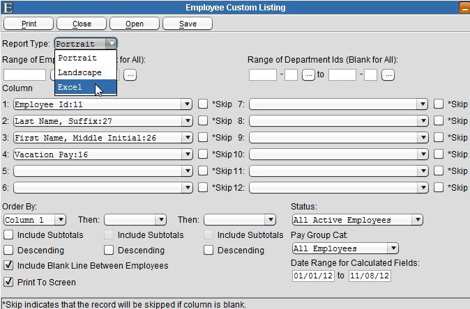 Employee Custom Listing Report Type - Portrait, Landscape or Excel.