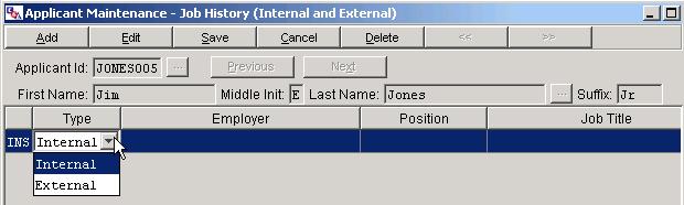 Use this screen to record the work experience for the applicant. Figure 9-6 Type - Internal should be selected for positions held within your organization.