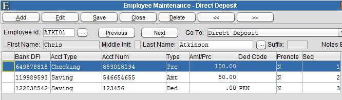 Direct Deposit Figure 2-23 Edit / Delete Edit - Select a line and click Edit to modify existing information. Click Save when finished.
