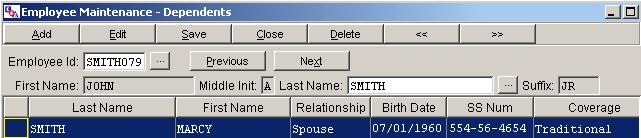 Dependents (H/R) Dependents (H/R) Employee dependent information is recorded on this screen.