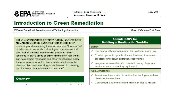 #4: EPA is taking a sustainable approach to contaminated site clean-ups and redevelopment Consider all environmental effects of