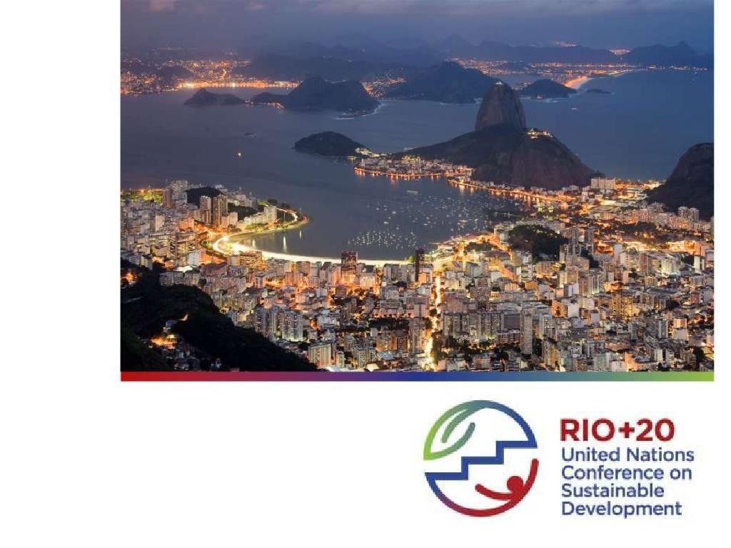 Rio+20 Follow-up Agreement on the need for developing a set of sustainable development
