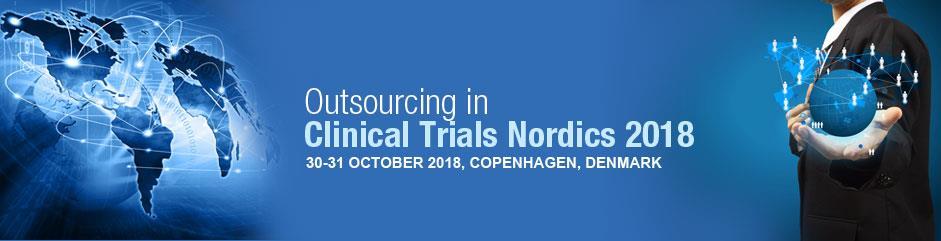Outsourcing in Clinical Trials Nordics 2018 October 30 th 31 st Copenhagen 2018 Speakers Confirmed: Magnus Björsne, CEO, AstraZeneca BioVentureHub Mikkel Skovborg, Executive Specialist, NovoNordisk