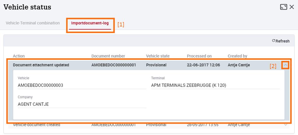 You can also view a log of all actions that have been carried out for the vehicle via IMPORTDOCUMENT-LOG [1].