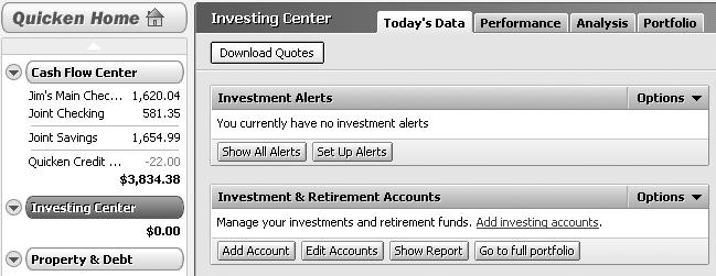 Add brokerage accounts online 1 Choose Investing menu > Go to Investing Center. 2 On the Today s Data tab, in the Investment & Retirement Accounts snapshot, click Add Account.
