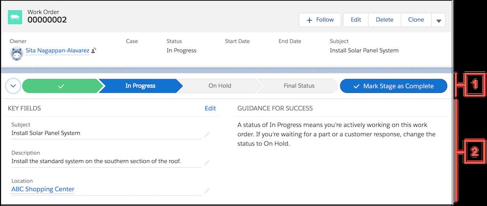Set Up Set Up Path for Field Service Set Up Path for Field Service To guide your team as they complete field service jobs, add an interactive, color-coded progress bar to work orders, work order line