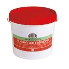 One Component Heavy Duty Adhesive is part of the ideal system